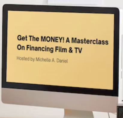 GET THE MONEY! A MASTERCLASS ON FINANCING FILM &TV